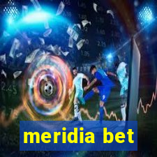 meridia bet