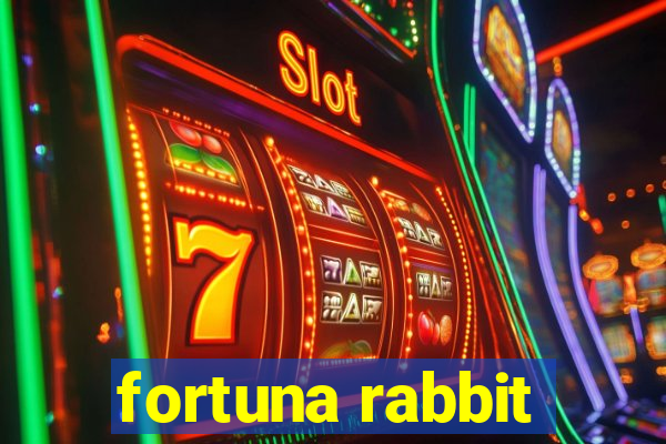 fortuna rabbit