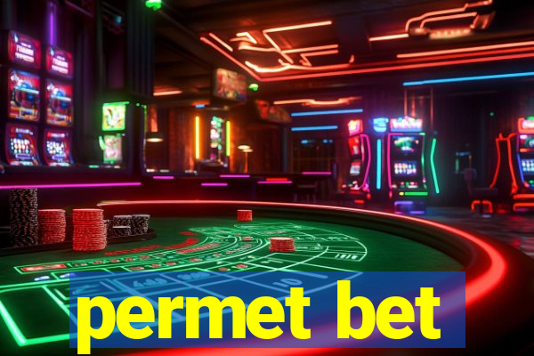 permet bet