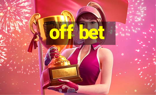 off bet