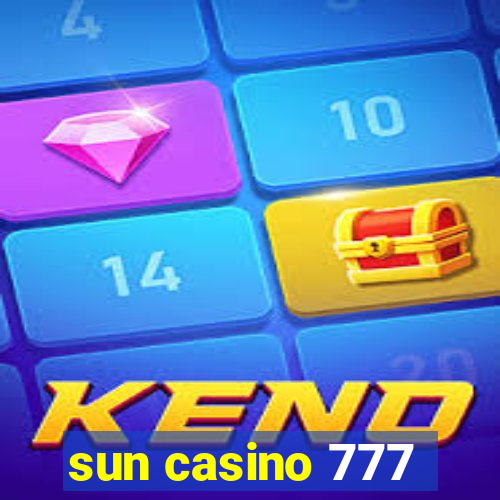 sun casino 777