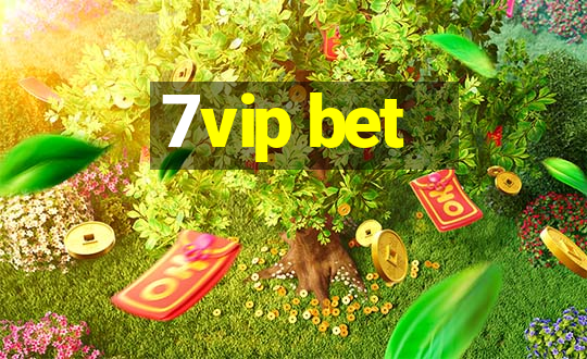 7vip bet