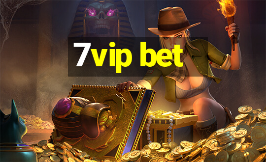 7vip bet