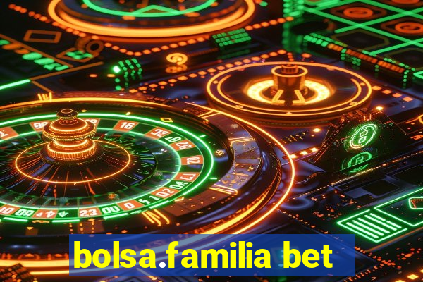 bolsa.familia bet