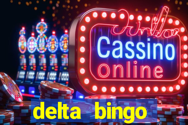 delta bingo peterborough jackpots