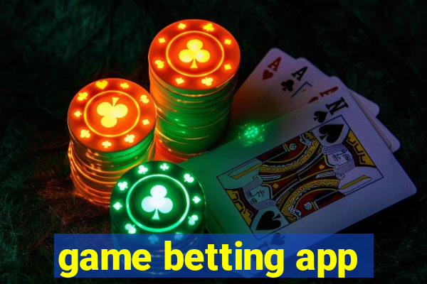 game betting app