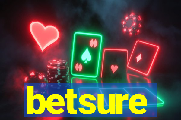 betsure