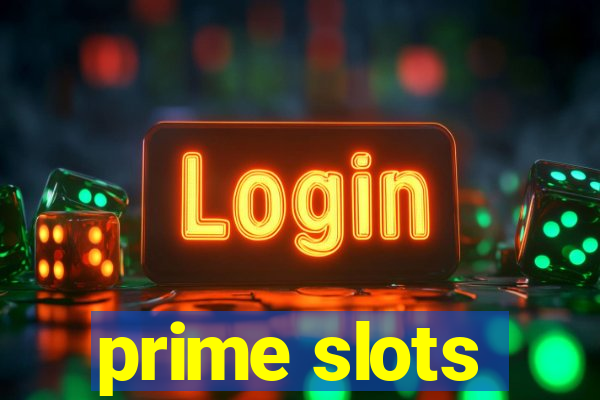 prime slots