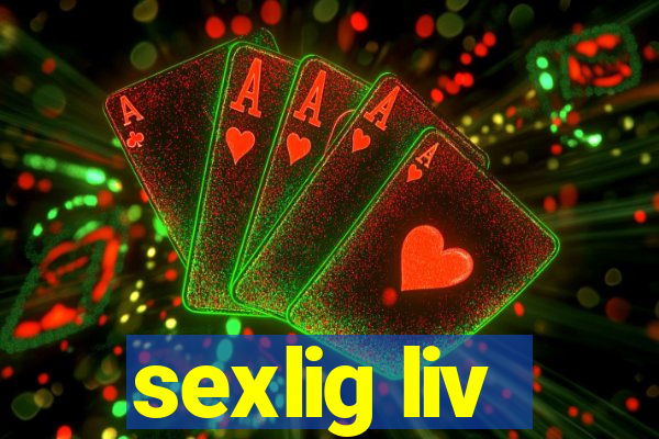 sexlig liv