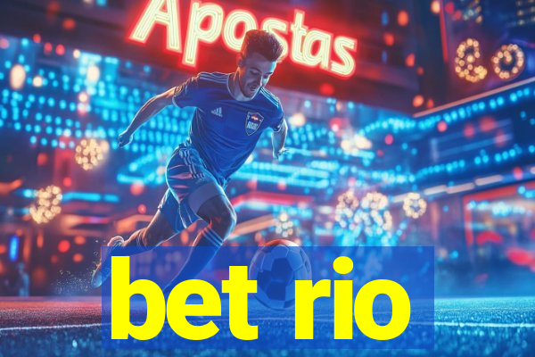 bet rio