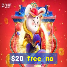 $20 free no deposit casino