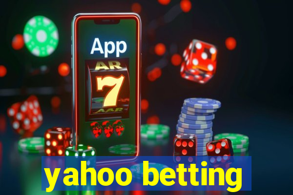 yahoo betting