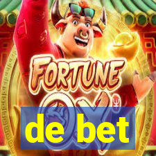 de bet