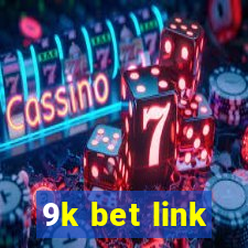 9k bet link