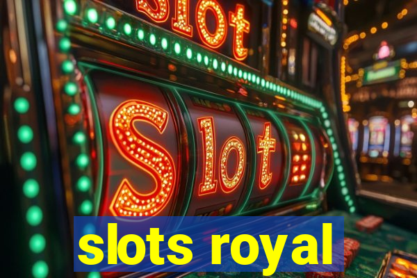 slots royal