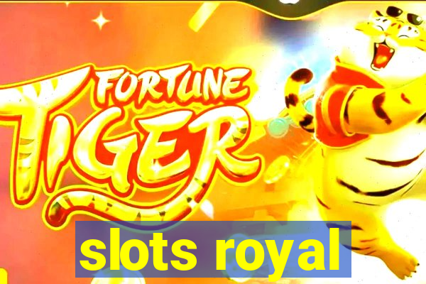 slots royal