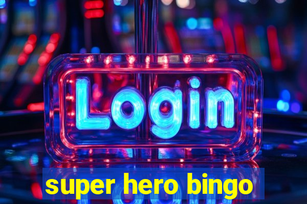 super hero bingo