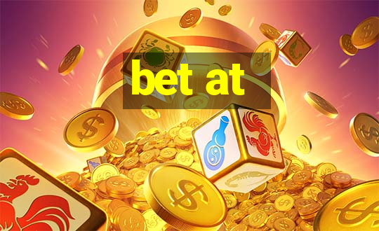 bet at