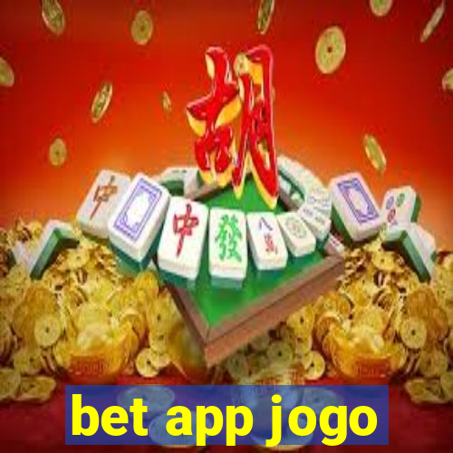 bet app jogo