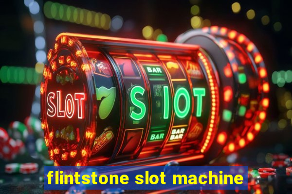 flintstone slot machine