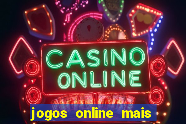 jogos online mais jogados atualmente