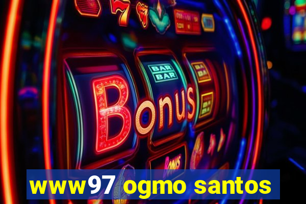 www97 ogmo santos