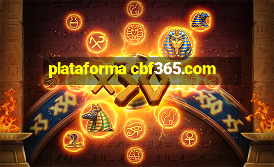 plataforma cbf365.com