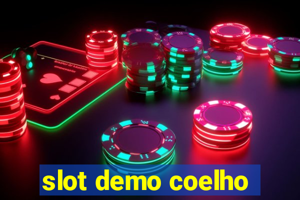 slot demo coelho