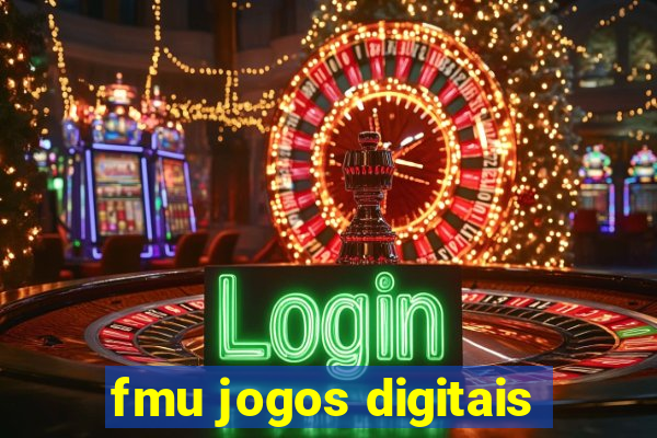 fmu jogos digitais