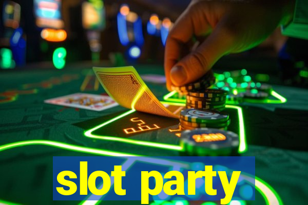 slot party