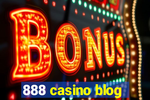 888 casino blog