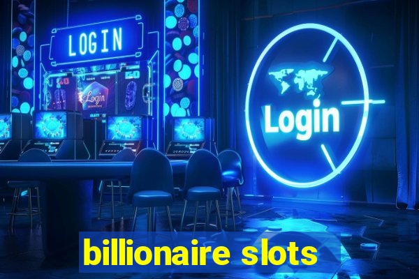 billionaire slots