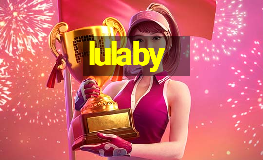 lulaby