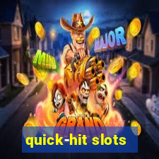 quick-hit slots