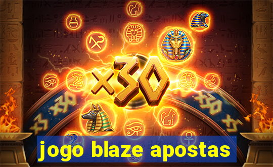 jogo blaze apostas