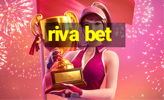 riva bet