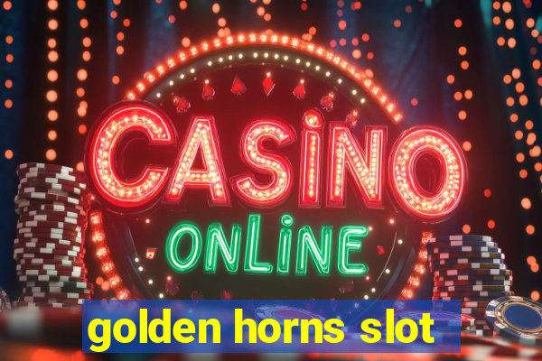 golden horns slot