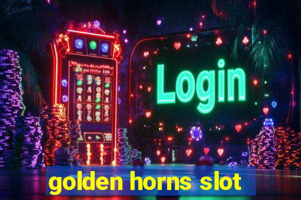 golden horns slot