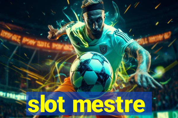 slot mestre