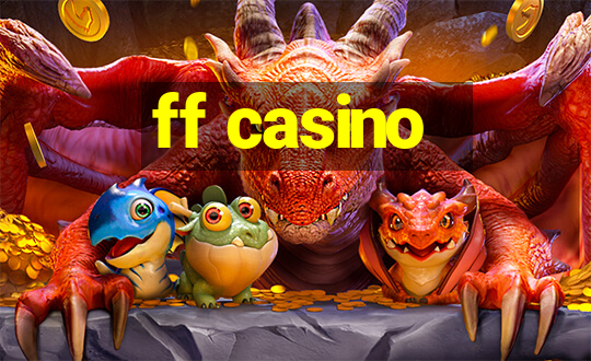 ff casino