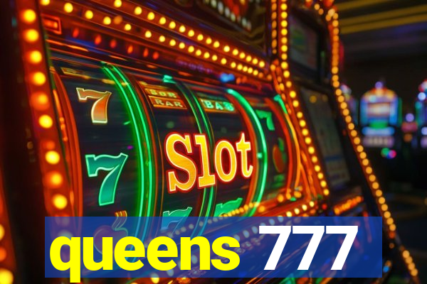 queens 777