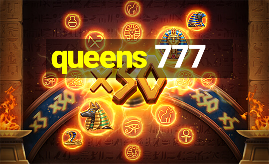 queens 777