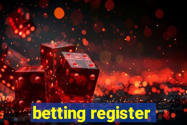 betting register