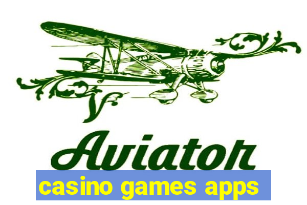 casino games apps