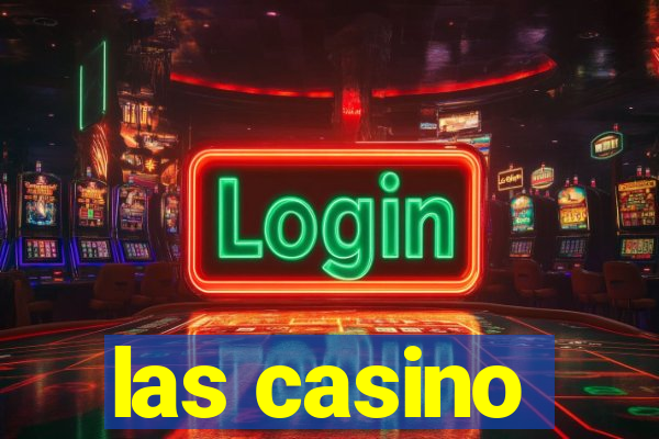 las casino