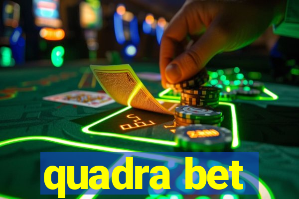 quadra bet