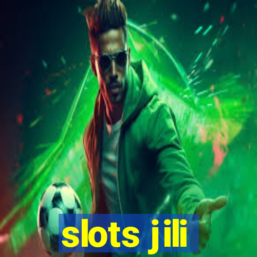 slots jili