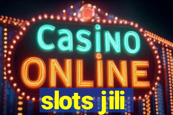 slots jili