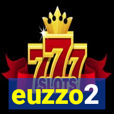 euzzo2