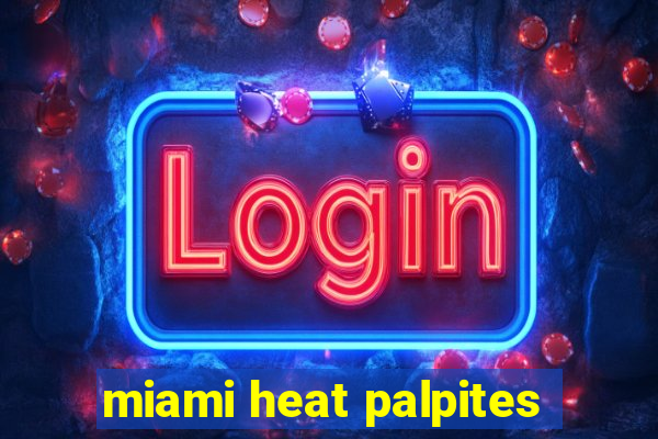 miami heat palpites